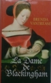 Couverture La dame de Blackingham Editions France Loisirs 2006