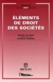 Couverture Eléments de droit des sociétés Editions Bruylant (Espaces droit) 2006