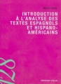 Couverture Introduction à l'analyse des textes espagnols et hispano-américains Editions Armand Colin 2007