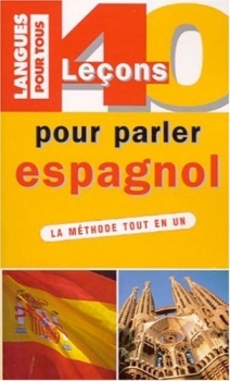 Couverture 40 leçons pour parler espagnol