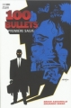 Couverture 100 Bullets (Broché), tome 01 : Première salve Editions Panini (100% Vertigo) 2009