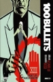 Couverture 100 Bullets (Broché), tome 13 : Droit de succession Editions Panini (100% Vertigo) 2011