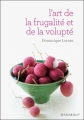Couverture L'art de la frugalité et de la volupté Editions Marabout (Psychologie) 2010
