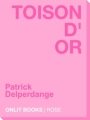 Couverture Toison d'Or Editions Onlit (Rose) 2012