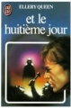 Couverture Et le huitième jour Editions J'ai Lu 1983