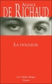 Couverture La douleur Editions Grasset (Les Cahiers Rouges) 2011