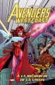 Couverture Avengers West Coast : À la recherche de La Vision Editions Panini (Best of Marvel) 2012