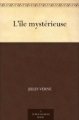 Couverture L'île mystérieuse Editions A Public Domain Book 2012
