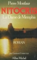 Couverture Nitocris, la Dame de Memphis Editions Albin Michel 1985