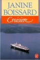 Couverture Croisière, tome 1 Editions Le Livre de Poche 1988