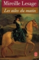 Couverture Les ailes du matin, tome 1 Editions Le Livre de Poche 1990