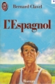 Couverture L'Espagnol Editions J'ai Lu 1989