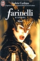 Couverture Farinelli, il castrato Editions J'ai Lu 1995