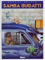 Couverture Samba Bugatti, tome 1 Editions Glénat 1999
