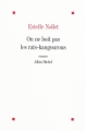 Couverture On ne boit pas les rats-kangourous Editions Albin Michel 2009