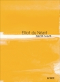 Couverture Elliot du Néant Editions La Volte 2012