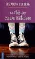 Couverture Le club des coeurs solitaires Editions City (Poche) 2012
