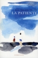 Couverture La patiente Editions Le Dilettante 2012