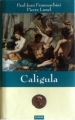 Couverture Caligula Editions France Loisirs 2003