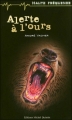 Couverture Alerte à l'ours Editions Michel Quintin (Haute Fréquence) 2006