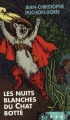 Couverture Les nuits blanches du Chat botté  Editions Québec Loisirs (Piment) 2000