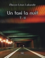 Couverture Un taxi la nuit, tome 2 Editions Septentrion (Hamac - Carnets) 2009
