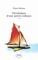 Couverture Chroniques d'une petite enfance Editions Septentrion (Hamac) 2006