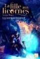 Couverture La fille aux licornes, tome 3 : L'affrontement Editions Talents Hauts 2012