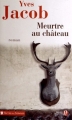 Couverture Meurtre au Château Editions Les Presses de la Cité (Terres de France) 2012