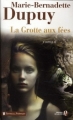 Couverture Famille Roy, tome 4 : La grotte aux fées Editions Les Presses de la Cité (Terres de France) 2010