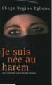 Couverture Je suis née au harem Editions France Loisirs 2005