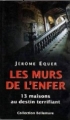 Couverture Les Murs de l'enfer Editions France Loisirs 2001