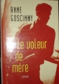 Couverture Le voleur de mère Editions France Loisirs 2005