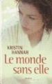 Couverture Le monde sans elle Editions France Loisirs 2002