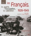 Couverture Les français, la guerre, l'occupation et la libération Editions La geste 2012