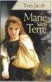 Couverture Marie sans terre Editions France Loisirs 2003