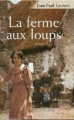 Couverture La ferme aux loups Editions France Loisirs 2001