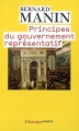 Couverture Principes du gouvernement représentatif Editions Flammarion (Champs - Essais) 2012