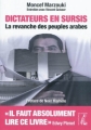 Couverture Dictateurs en sursis : La revanche des peuples arabes Editions De l'atelier (Social Economie) 2011