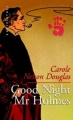 Couverture Bonne nuit, Mr Holmes / Good night Mr Holmes Editions du Masque (Labyrinthes) 2004