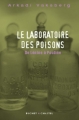 Couverture Le Laboratoire des poisons : De Lénine à Poutine Editions Buchet / Chastel 2007