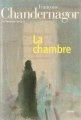 Couverture La Chambre Editions Le Grand Livre du Mois 2002