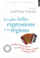 Couverture Les plus belles expressions de nos régions Editions Points (Le goût des mots) 2012