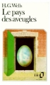 Couverture Le pays des aveugles Editions Folio  1984