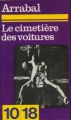 Couverture Le cimetière des voitures Editions 10/18 1973