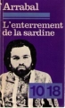 Couverture L'enterrement de la sardine Editions 10/18 1972