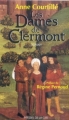 Couverture Les dames de Clermont, tome 1 Editions Les Presses de la Cité 1993