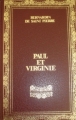 Couverture Paul et Virginie suivi de La chaumière indienne suivi de Voyage à l'Ile de France Editions d'Antan (Promesses) 1983