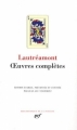 Couverture Oeuvres complètes : Les chants de Maldoror, Lettres, Poésies I et II Editions Gallimard  (Bibliothèque de la Pléiade) 2009