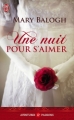 Couverture La saga des Bedwyn, tome 0 : Une nuit pour s'aimer Editions J'ai Lu (Pour elle - Aventures & passions) 2012